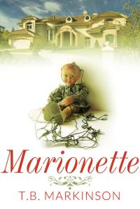 Marionette by T. B. Markinson